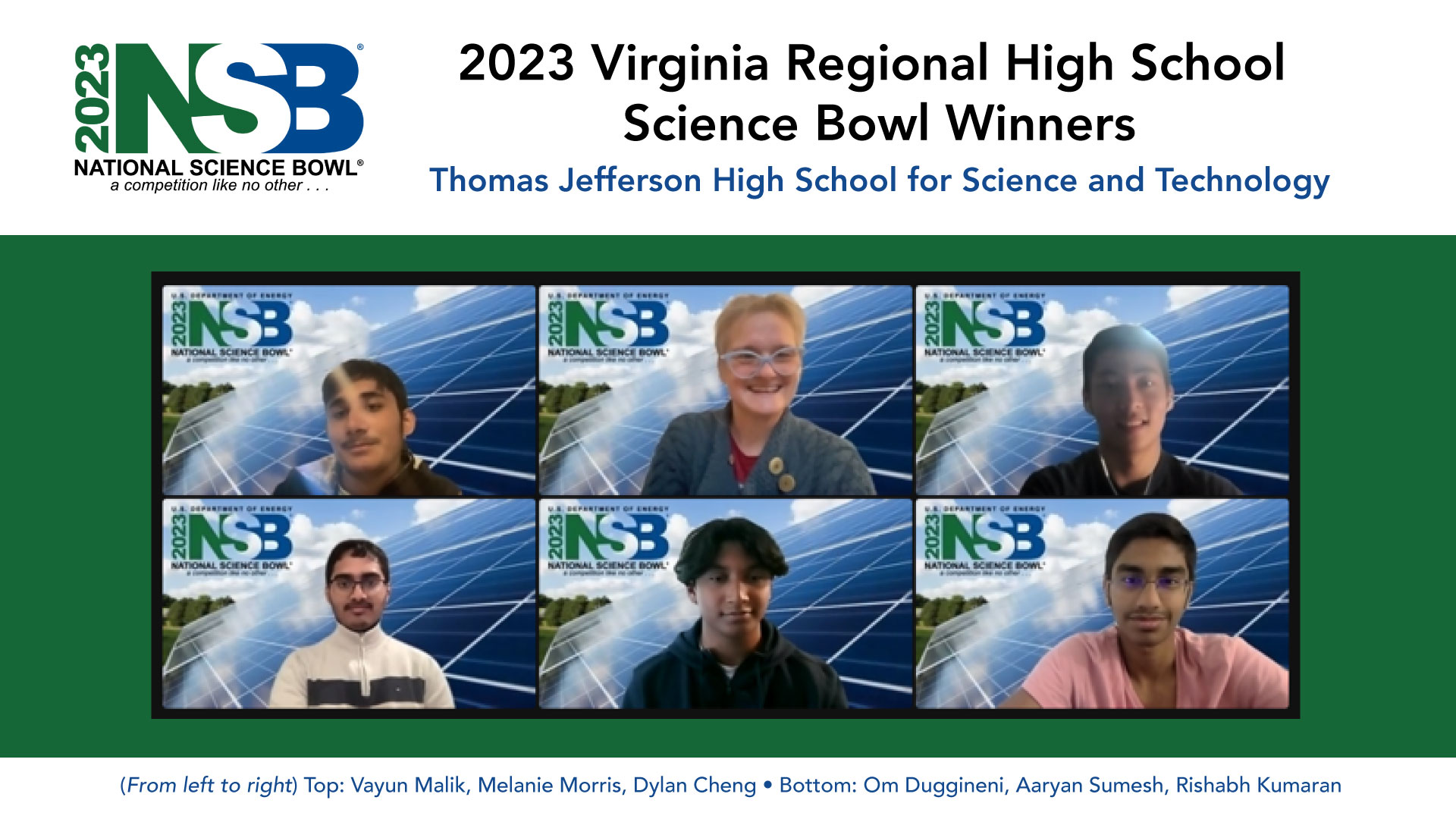 Va. Regional HS Science Bowl 2023 winning team: Top: Vayun Malik, Melanie Morris (coach), and Dylan Cheng ; Bottom: Om Duggineni, Aaryan Sumesh, and Rishabh Kumaran