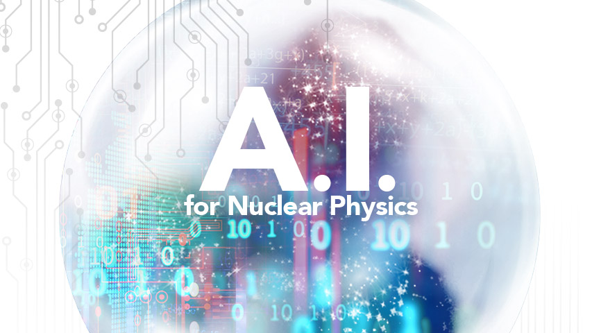 A.I. for Nuclear Physics Conference at JLab