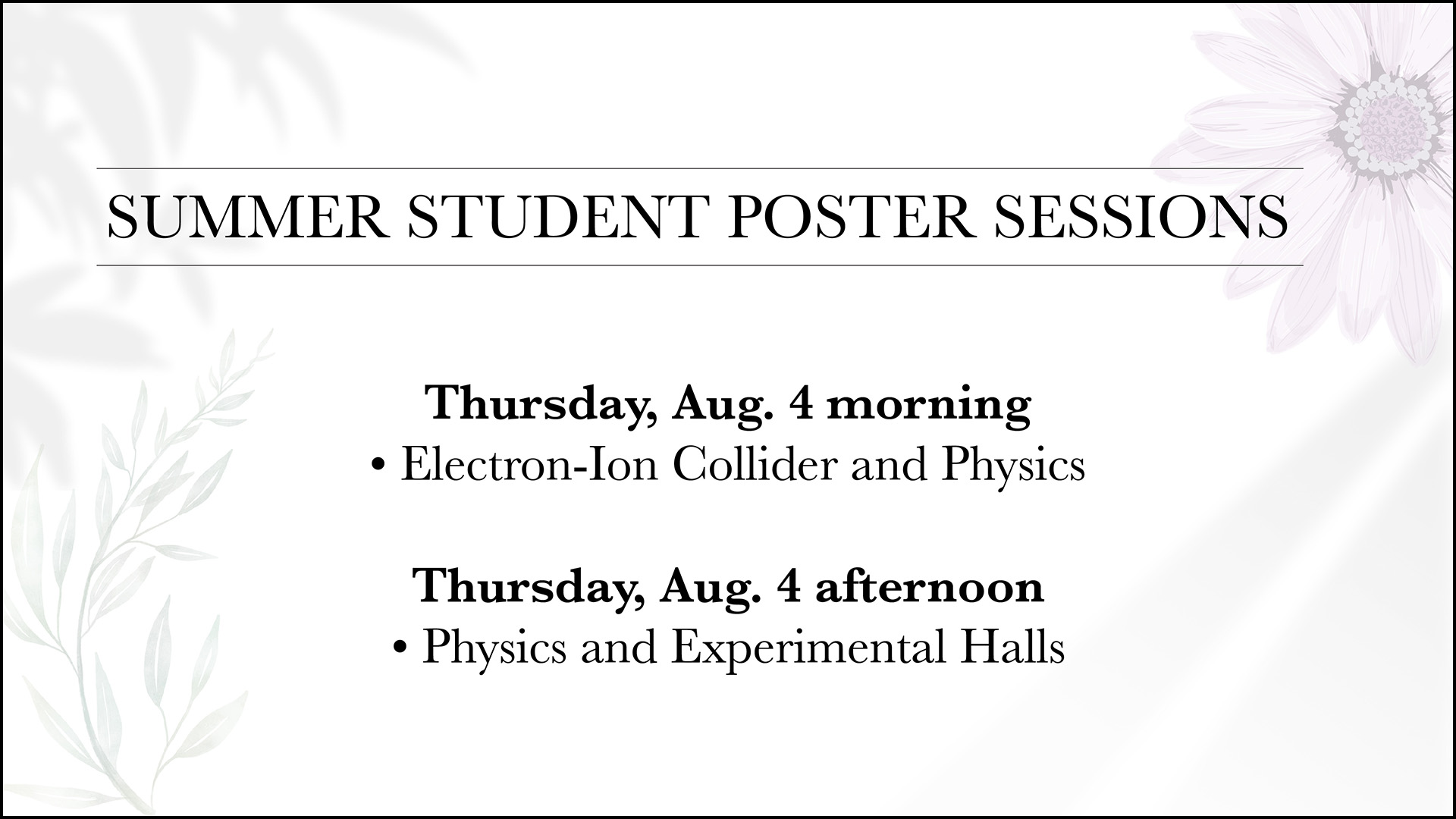 Summer Science Poster Sessions - Thursday (see release text)