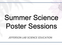 Summer Science Posters Sessions - Jefferson lab Science Education white background with floral border