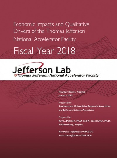 Report Cover: "Economic Impacts and Qualitative Drivers of the Thomas Jefferson National Accelerator Facility"