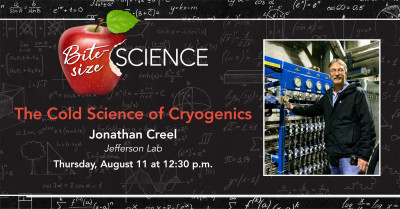Bite-Size Science - The Cold Science of Cryogenics with Jonathan Creel