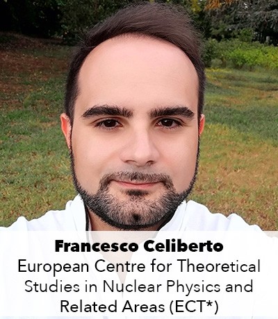 Francesco Celiberto, European Centre for Theoretical Studies in Nuclear Physics and Related Areas (ECT*)