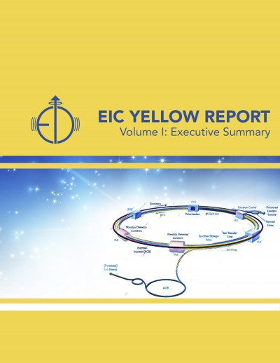 EIC Yellow Report Cover Vol 1, featuring a schematic of the EIC