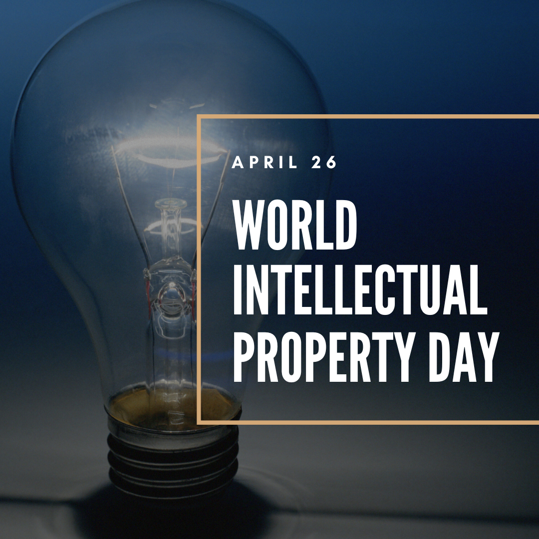 Celebrating World Intellectual Property Day
